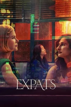 Filmywap Expats (Season 1) 2023 Hindi+English Web Series WEB-DL 480p 720p 1080p Download