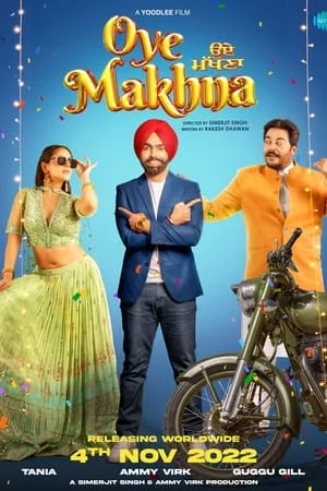 Filmywap Oye Makhna 2022 Punjabi Full Movie WEB-DL 480p 720p 1080p Download