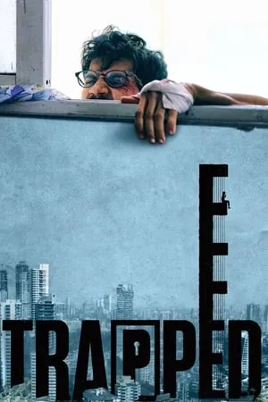 Filmywap Trapped (2016) in 480p, 720p & 1080p Download. This is one of the best movies based on Drama | Thriller. Trapped movie is available in Hindi Full Movie WEB-DL qualities. This Movie is available on Filmywap.