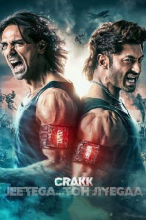 Filmywap Crakk: Jeetega Toh Jiyegaa 2024 Hindi Full Movie HDTS 480p 720p 1080p Download