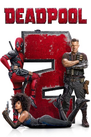 Filmywap Deadpool 2 2018 Hindi+English Full Movie BluRay 480p 720p 1080p Download